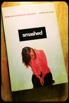 book cover of Smashed by Koren Zailckas